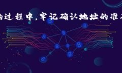 t p钱包是一个用于管理数